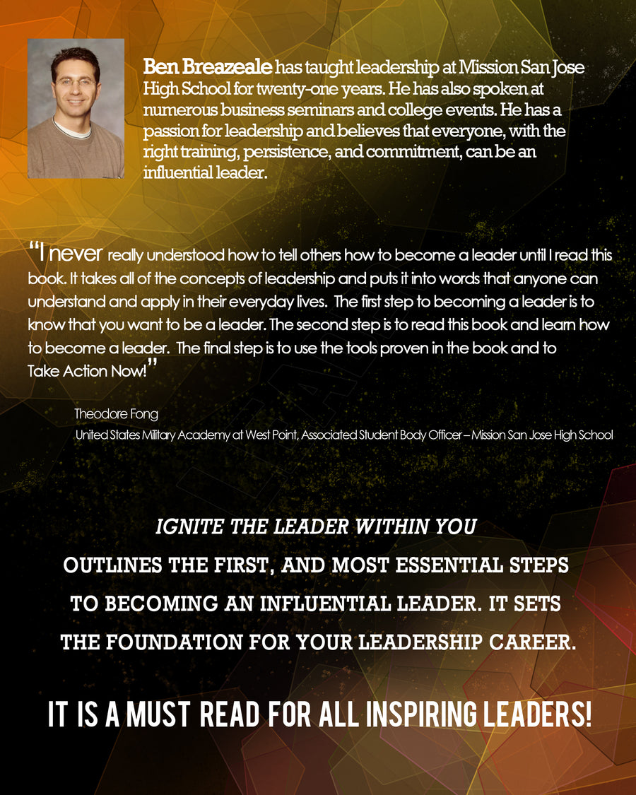 Ignite The Leader Within You - Ignite the Leader Within